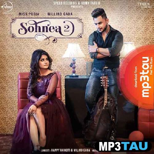Sohnea-2-Ft-Miss-Pooja Millind Gaba mp3 song lyrics